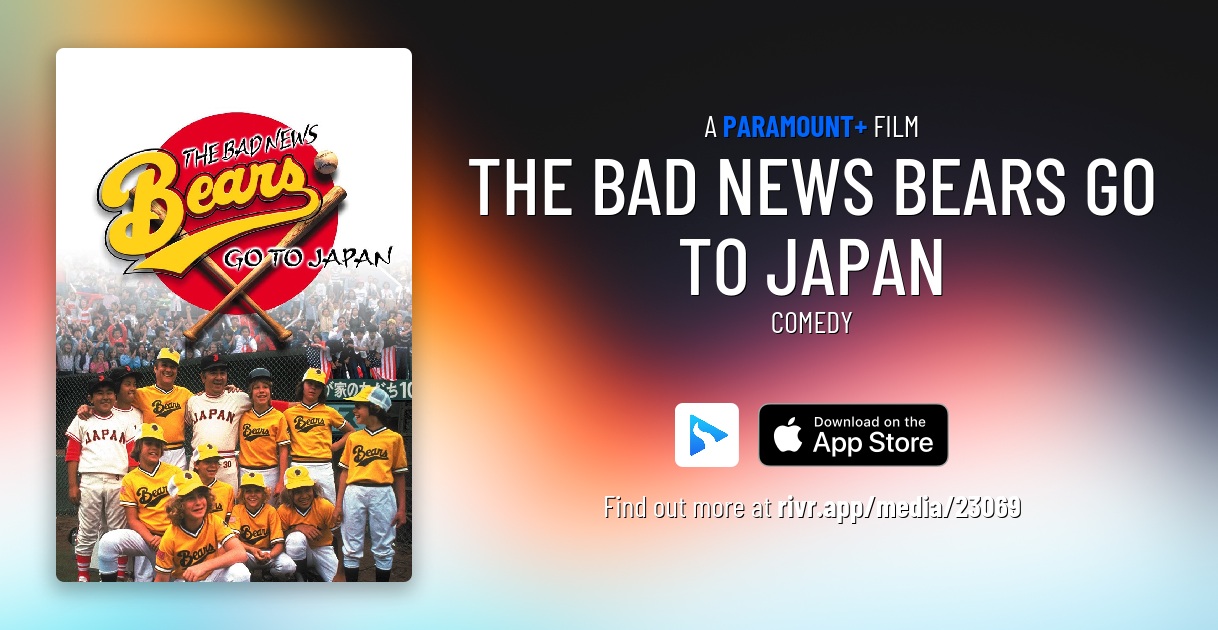 Watch The Bad News Bears Go To Japan Online Free The Bad News Bears Go to Japan | Originals for Paramount+