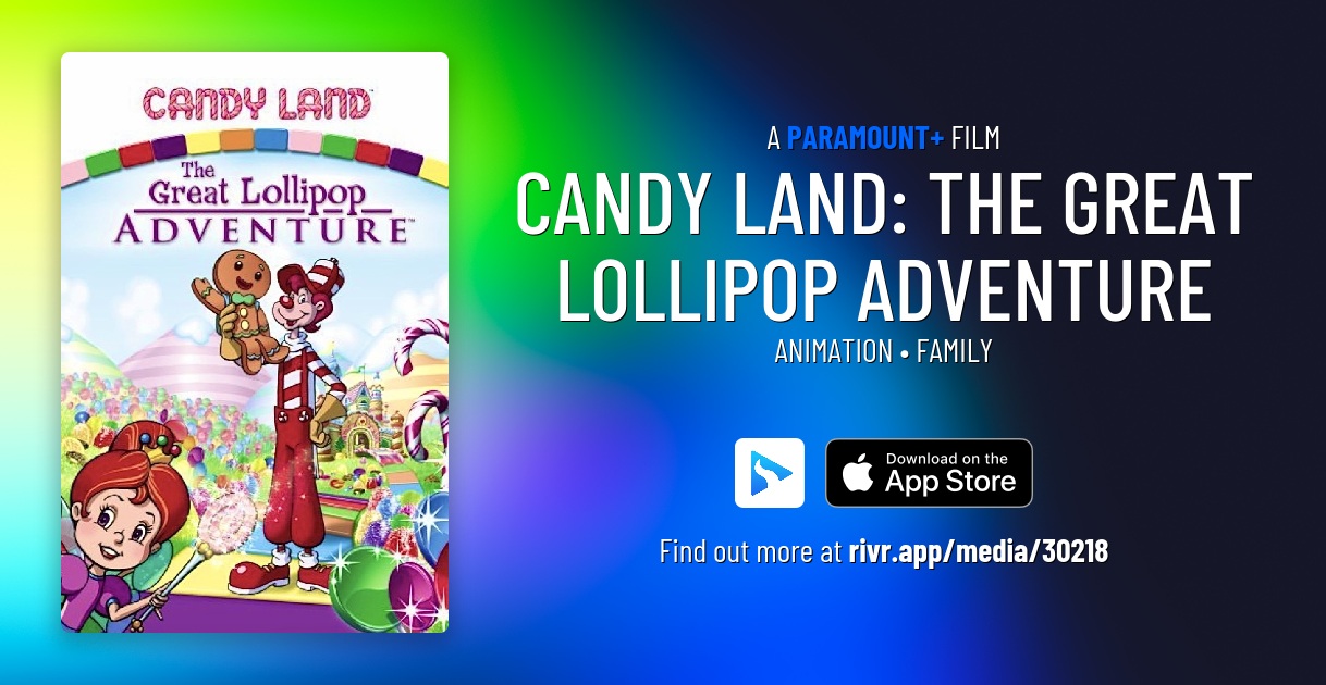 Candy Land: The Great Lollipop Adventure | Originals for Paramount+ - Candy Land The Great Lollipop Adventure Cast