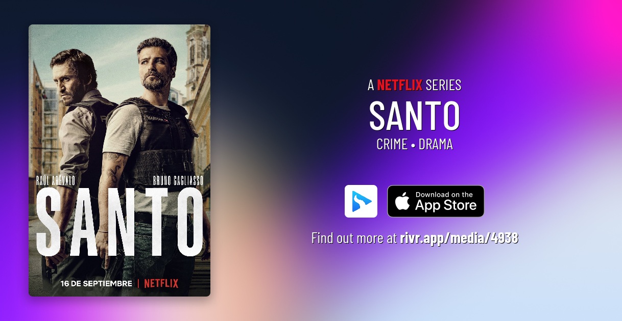 Santo Original Release for Netflix