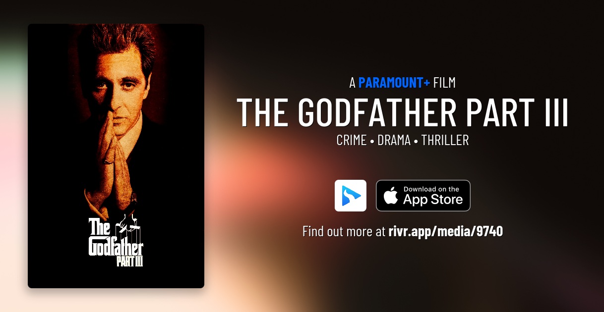 The Godfather Part III | Originals for Paramount+